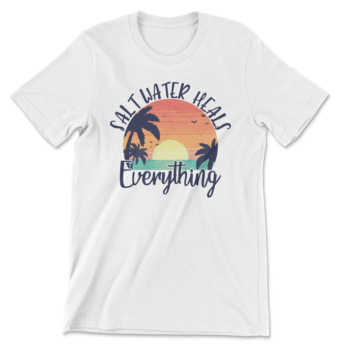 Salt Water Heals Everything Tee