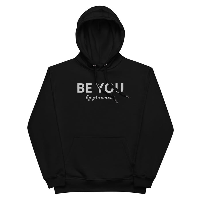 BE YOU Premium Eco Hoodie by Gianneli